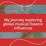 My journey exploring global musical theatre influences