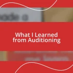 What I Learned from Auditioning